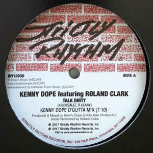 KENNY DOPE FEAT. ROLAND CLARK - TALK DIRTY